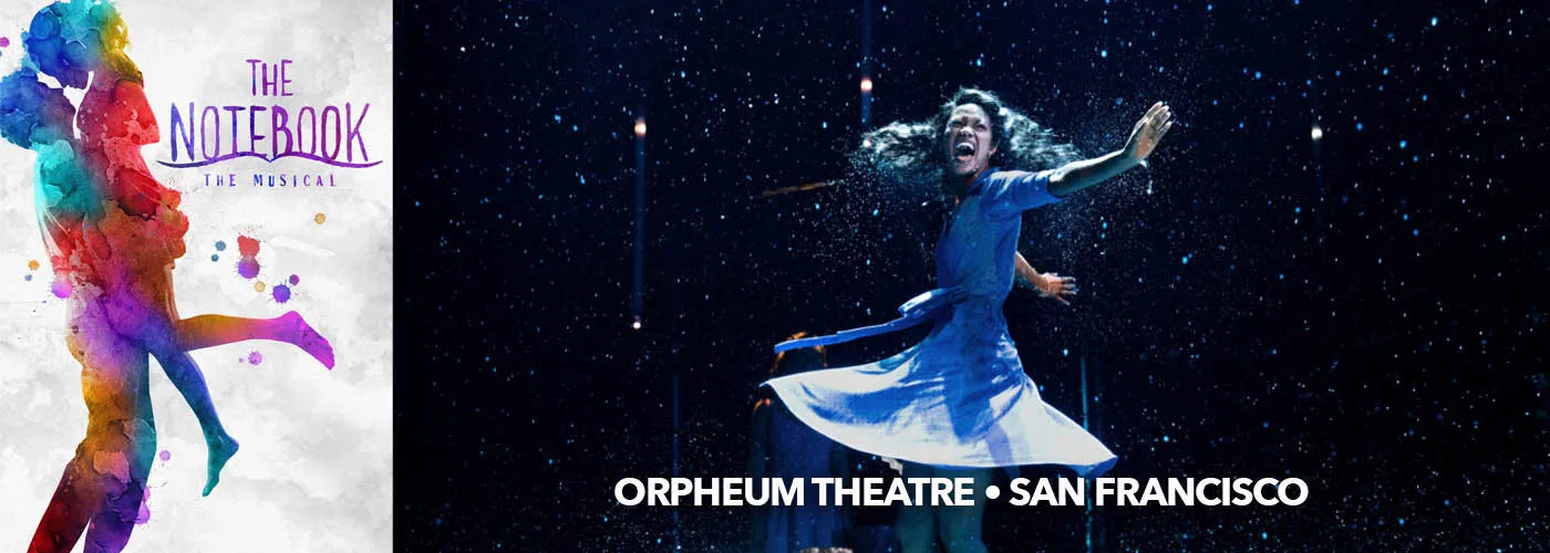 The Notebook Musical San Francisco