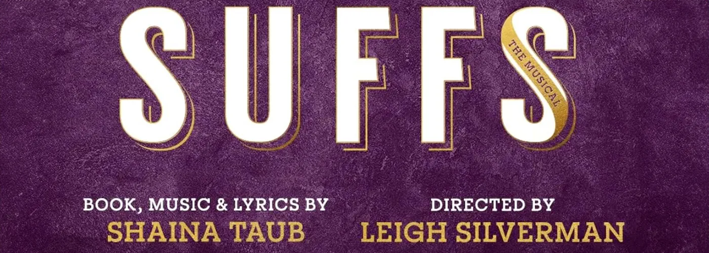 Suffs at Orpheum Theatre San Francisco